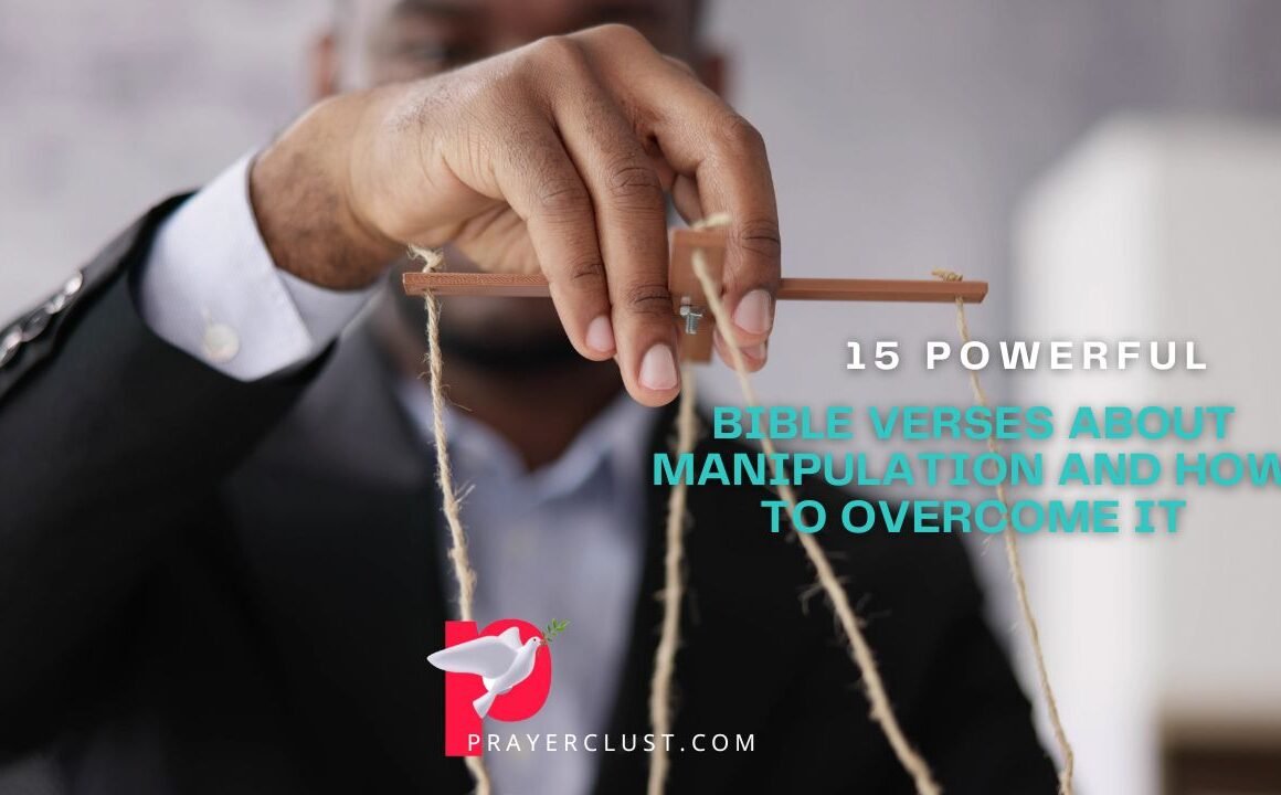 Bible Verses About Manipulation