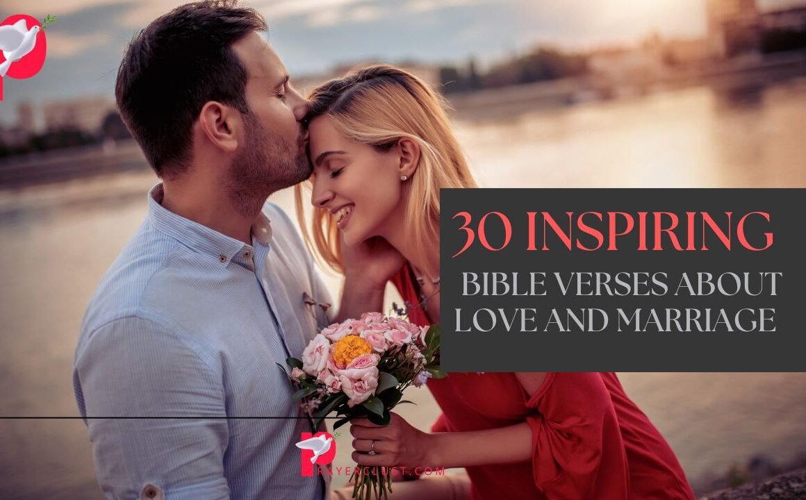 Bible Verses About Love and Marriage