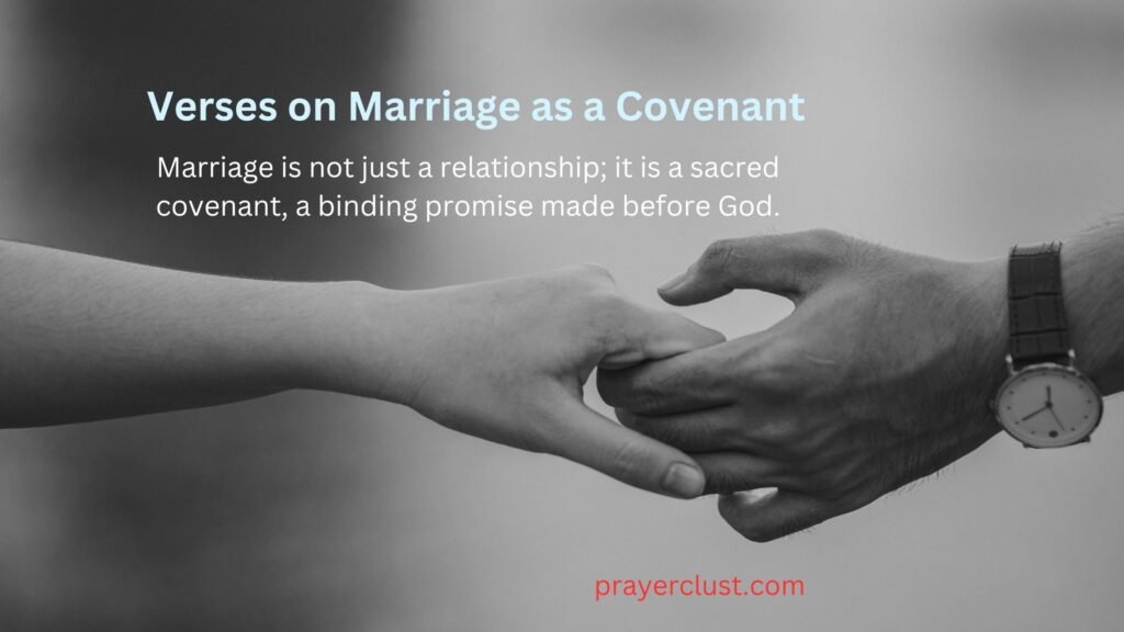 Verses on Marriage as a Covenant