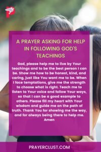 A Prayer Asking for Help in Following God’s Teachings