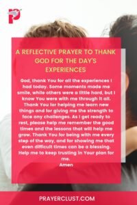 A Reflective Prayer to Thank God for the Day’s Experiences