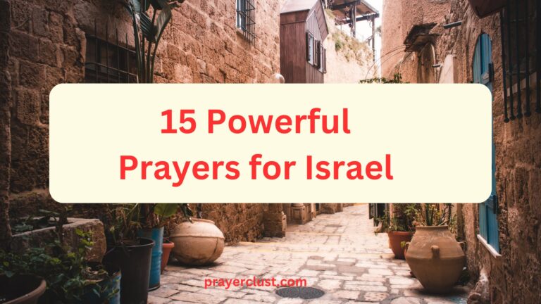 15 Powerful Prayers for Israel