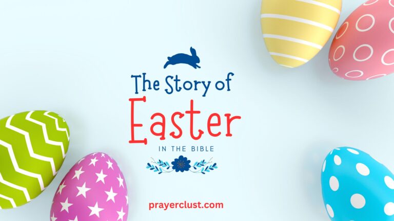 The Story of Easter in the Bible